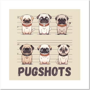 Funny Pug Shirt Pugshots Mugshot Shirt Funny Pug Tee For Pug Mom Gift Cute Dog Lover T-Shirt Animal Lover Pug Lover Tee Pug T Shirt Posters and Art
